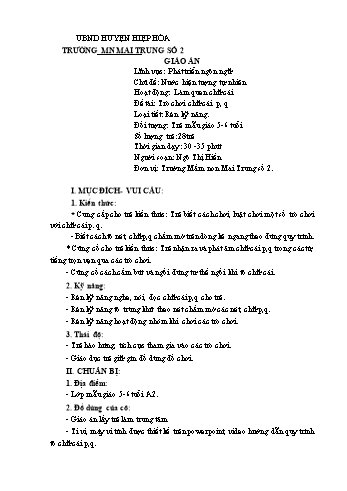 Giáo án Mầm non Lớp Lá - Chủ đề: Nước. Hiện tượng tự nhiên - Đề tài: Trò chơi chữ cái p, q - Ngô Thị Hiền