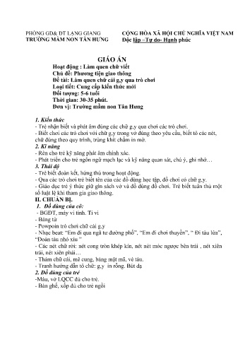 Giáo án Mầm non Lớp Lá - Chủ đề: Phương tiện giao thông - Đề tài: Làm quen chữ cái g,y qua trò chơi - Trường Mầm non Tân Hưng