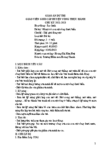Giáo án Mầm non Lớp Lá - Chủ đề: Thế giới động vật - Đề tài: Vẽ một số con vật sống dưới biển - Năm học 2022-2023 - Hoàng Thị Kim Huệ