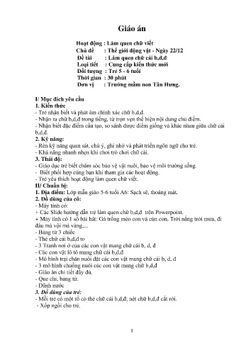 Giáo án Mầm non Lớp Lá - Chủ đề: Thế giới động vật. Ngày 22/12 - Đề tài: Làm quen chữ cái b, d, đ - Trường Mầm non Tân Hưng