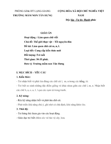 Giáo án Mầm non Lớp Lá - Chủ đề: Thế giới thực vật. Tết nguyên đán - Đề tài: Làm quen chữ cái m, n, l - Trường Mầm non Tân Hưng