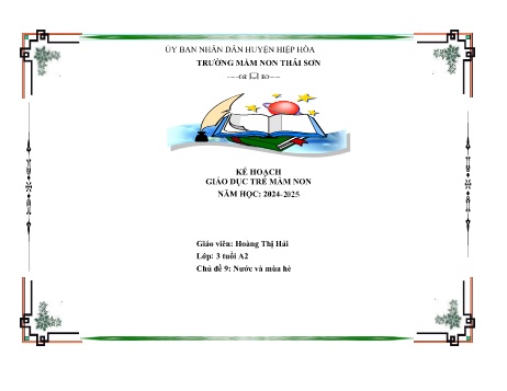 Giáo án Mầm non Lớp Mầm - Chủ đề 9: Nước và màu hè - Năm học 2024-2025 - Hoàng Thị Hải