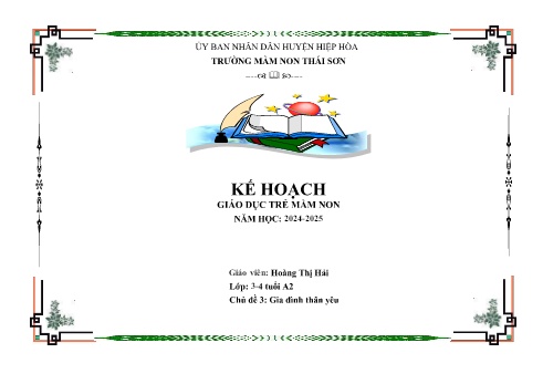 Giáo án Mầm non Lớp Mầm - Chủ đề nhánh: Gia đình của bé - Năm học 2024-2025 - Hoàng Thị Hải