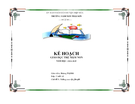 Giáo án Mầm non Lớp Mầm - Chủ đề: Những con vật gần gũi - Năm học 2024-2025 - Hoàng Thị Hải