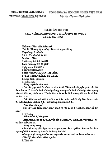 Giáo án Mầm non Lớp Mầm - Chủ đề: Phương tiện và luật lệ an toàn giao thông - Đề tài: Hát Dán hình ô tô tải - Năm học 2024-2025 - Ngô Thị Thắm