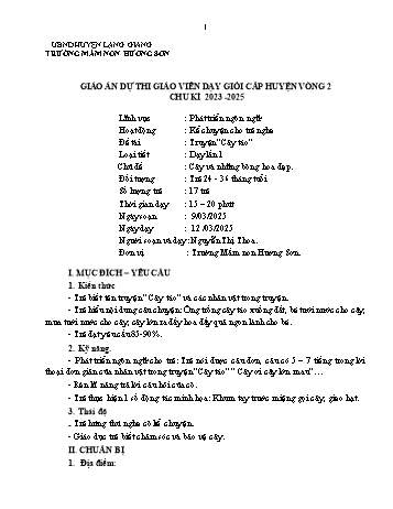 Giáo án Mầm non Lớp Nhà trẻ - Chủ đề: Cây và những bông hoa đẹp - Đề tài: Truyện Cây táo - Năm học 2024-2025 - Nguyễn Thị Thoa