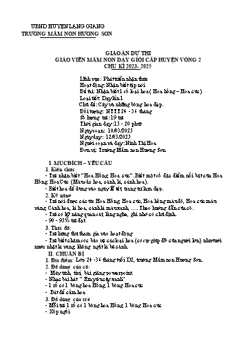 Giáo án Mầm non Lớp Nhà trẻ - Chủ đề: Cây và những bông hoa đẹp - Đề tài: Nhận biết 1 số loại hoa (Hoa hồng, hoa cúc) - Năm học 2024-2025 - Ninh Thị Hoa