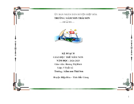 Kế hoạch bài dạy Mầm non Lớp Lá - Chủ đề 11: Trường Tiểu học - Năm học 2024-2025 - Hoàng Thị Bình