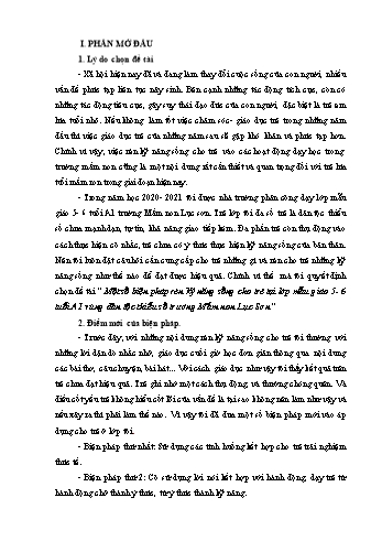 Một số biện pháp rèn kỹ năng sống cho trẻ tại lớp mẫu giáo 5-6 tuổi A1 vùng dân tộc thiểu số trường Mầm non Lục Sơn - Phạm Thị Thư