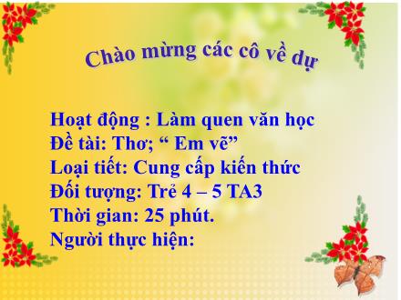 Bài giảng Mầm non Khối Chồi - Đề tài: Thơ Em vẽ