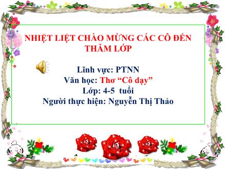 Bài giảng Mầm non Lớp Chồi - Đề tài: Thơ Cô dạy - Nguyễn Thị Thảo