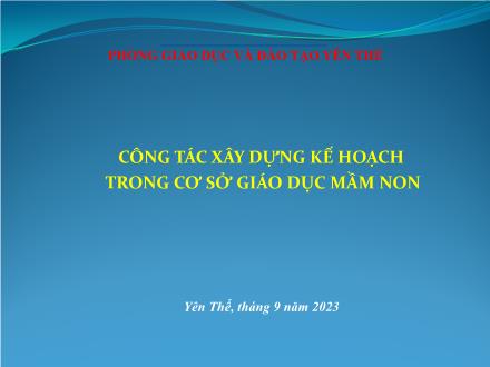Công tác xây dựng kế hoạch tron cơ sở giáo dục mầm non