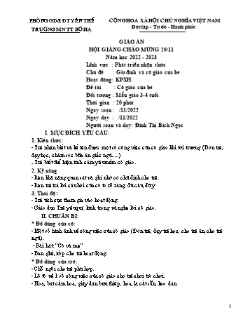 Giáo án Mầm non Lớp Mầm - Chủ đề: Gia đình và cô giáo của bé - Đề tài: Cô giáo của bé - Năm học 2022-2023 - Đinh Thị Bích Ngọc