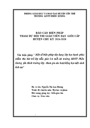 Một số biện pháp xây dựng lớp học hạnh phúc nhằm thu hút trẻ lớp mẫu giáo 5-6 tuổi A4 trường Mầm non Thị trấn Phồn Xương yêu thích trường lớp tham gia các hoạt động học một cách tích cực